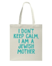 I don't keep calm Tote Bag thumbnail