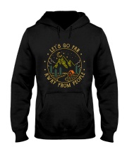 Let's Go Far Hooded Sweatshirt tile