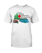 I Was Social Distancing Classic T-Shirt tile