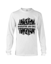 Quarantine And Chill Long Sleeve Tee tile