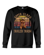 Uper Class Trailer Trash Crewneck Sweatshirt tile