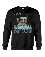 Live Fast Eat Trash Crewneck Sweatshirt tile