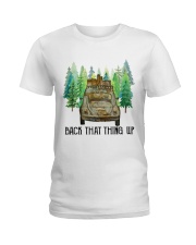 Back That Thing Up Ladies T-Shirt tile