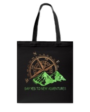Say Yes To New Adventure Tote Bag tile