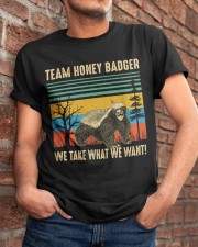We Take What We Want Classic T-Shirt apparel-classic-tshirt-lifestyle-26