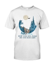 Keep Your Soul Clean Classic T-Shirt front