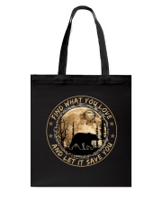 Find What You Love Tote Bag tile
