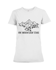 On Mountain Time Premium Fit Ladies Tee tile