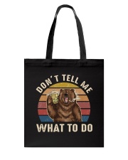Don't Tell Me What To Do Tote Bag tile