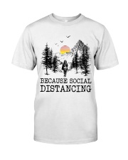 Because Social Distancing Premium Fit Mens Tee tile