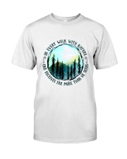 In Every Walk Nature Classic T-Shirt tile