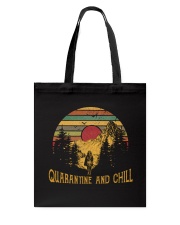 Quarantine And Chill Tote Bag tile