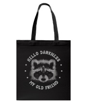 Hello Darkness My Old Friend Tote Bag tile