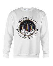Where I Go You Cannot Follow Crewneck Sweatshirt tile