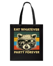 Eat Whatever Party Forever Tote Bag tile