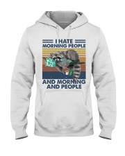 I Hate Morning People Hooded Sweatshirt front