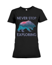 Never Stop Exploring Premium Fit Ladies Tee tile