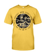I Haven't Been Everywhere Classic T-Shirt front