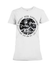 I Haven't Been Everywhere Premium Fit Ladies Tee tile