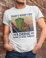 That's What I Do Classic T-Shirt apparel-classic-tshirt-lifestyle-26