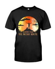 Always Take The Scenic Route Classic T-Shirt front