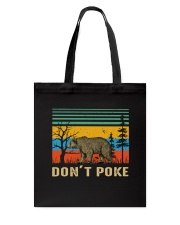 Don't Poke Tote Bag tile