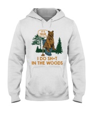 It's True Hooded Sweatshirt front