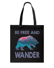 Be Freedom And Wander Tote Bag tile