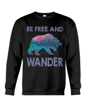 Be Freedom And Wander Crewneck Sweatshirt front