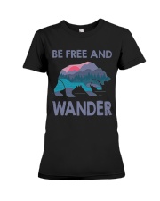 Be Freedom And Wander Premium Fit Ladies Tee tile
