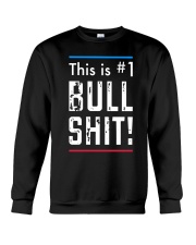 Nr1 Bull Shit Crewneck Sweatshirt thumbnail