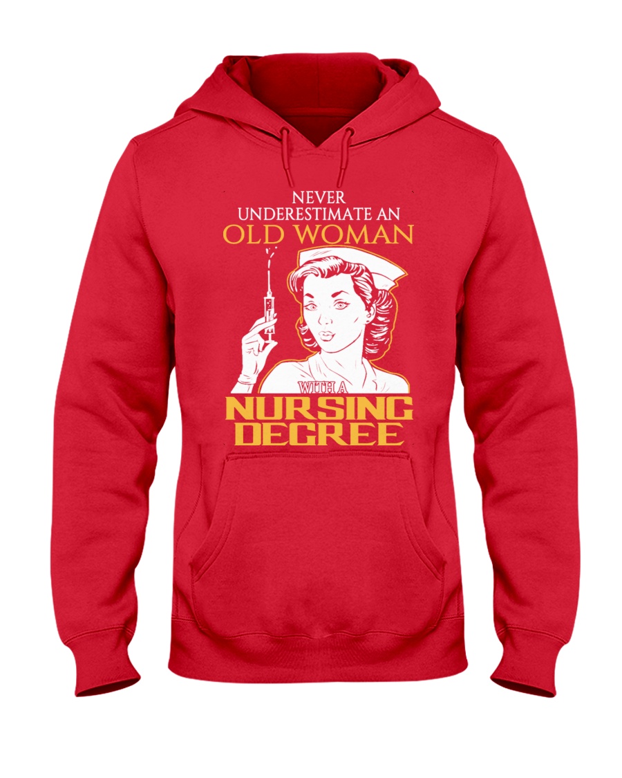 OLD WOMAN NURSING DEGREE Hooded Sweatshirt