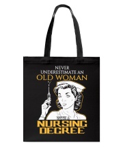 OLD WOMAN NURSING DEGREE Tote Bag thumbnail