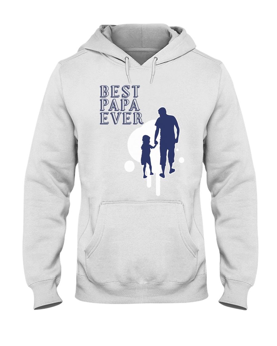 Best Papa Ever Hooded Sweatshirt