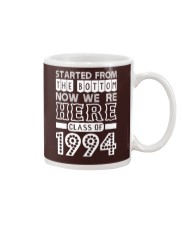 Started From Bottom Now We Are Here Class Of 1994 Mug thumbnail