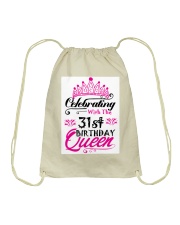 Celebrating With the 31st Birthday Queen Drawstring Bag thumbnail