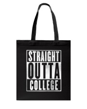 Straight Outta College Graphic Senior Tote Bag thumbnail