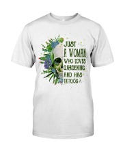 Just a Woman who loves gardening and has tattos Classic T-Shirt front