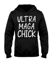 Ultra Maga Chick T Shirt Hooded Sweatshirt tile
