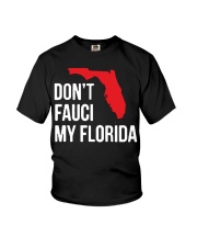 Don't Fauci My Florida T Shirt Youth T-Shirt tile