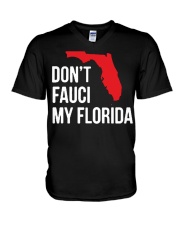 Don't Fauci My Florida T Shirt V-Neck T-Shirt tile