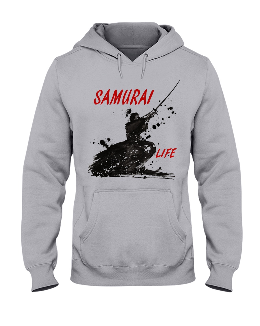 Samurai for life Hooded Sweatshirt