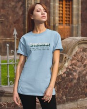 Democrat Because I'm Not A Fucking Moron T Shirt Classic T-Shirt apparel-classic-tshirt-lifestyle-06