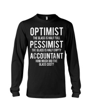 Optimist Pessimist Accountant Glass T-s Long Sleeve Tee thumbnail