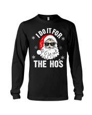 I Do It For The Hos Sweater - Santa Do It For The Long Sleeve Tee thumbnail