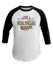 Healthcare Worker Shirt Baseball Tee tile