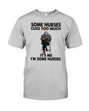 Funny Nurse Shirt Classic T-Shirt front