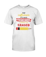 Teacher love shirt Classic T-Shirt front