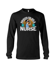 Proud to be a nurse Long Sleeve Tee front