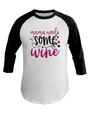 Wine t shirts sayings Baseball Tee tile